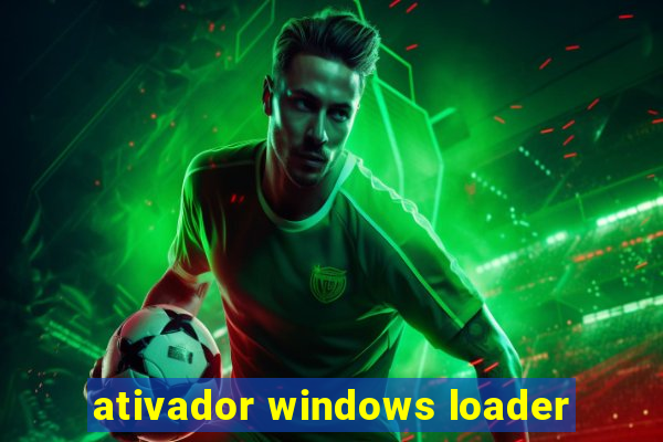 ativador windows loader